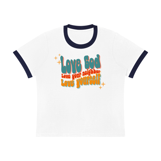 Love God Ringer T-Shirt