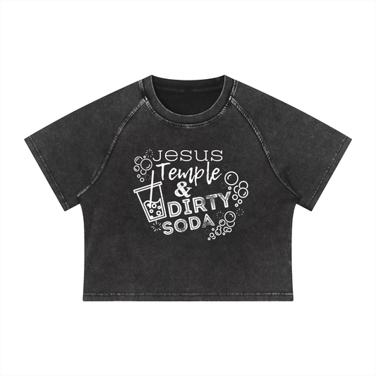 Women's Jesus, Temple, Dirty Soda Crop T-Shirt